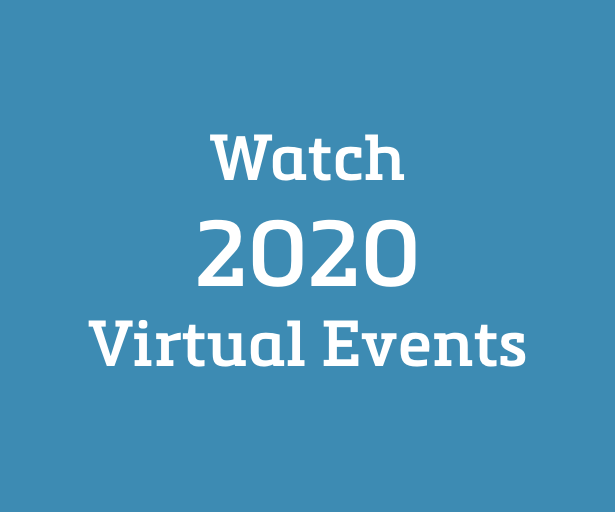 Watch 2020 Virtual Events